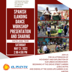 The text "Spanish iLANDing Dance Workshop Presentation and Sharing, Saturday May 21, 2022, 2-4pm" is overlaid on a exuberant red background and juxtaposed against lively pictures of people gathering and drumming