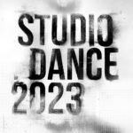 Slightly washed out black text against gray background, reading Studio Dance 2023